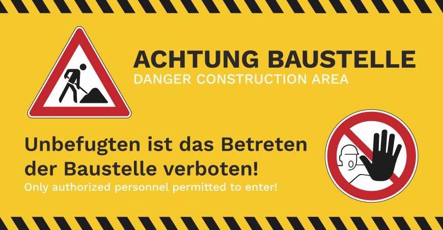 Baustellenbanner Achtung Baustelle